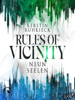 cover image of Neun Seelen--Rules of Vicinity, Band 3